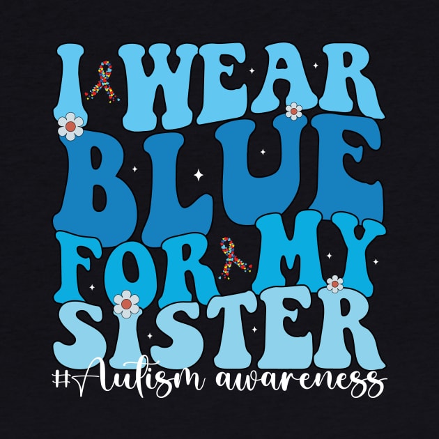 Groovy I Wear Blue For My Sister Autism Awareness Mom Dad puzzles by JUST PINK